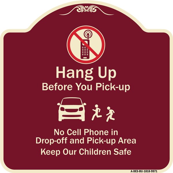 Designer Series-Hang-up Before You Pick-up Burgungy Heavy-Gauge Aluminum, 18" x 18", BU-1818-9971